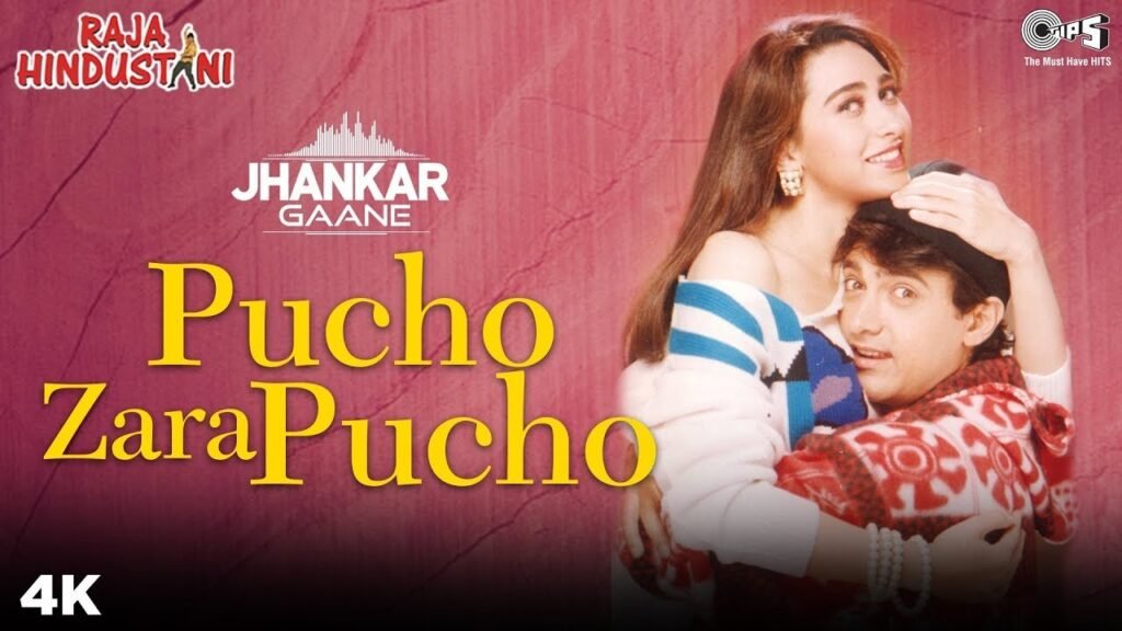 Puchho Zara Puchho Lyrics in Hindi from Raja Hindustani movie